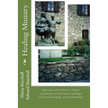 Healing Ministry: Experiences with Viktor E. Frankl's Logotherapy in Psychiatry, Psychology, Clinical Counselling, and Psychotherapy