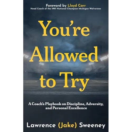 You're Allowed to Try