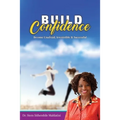 Build Confidence: Become Unafraid, Irrestible & Successful