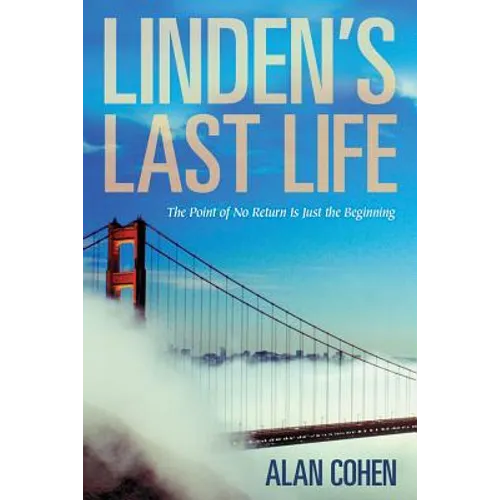 Linden's Last Life: The Point of No Return Is Just the Beginning