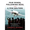 Fair Winds, Following Seas, and a Few Bolters: My Navy Years