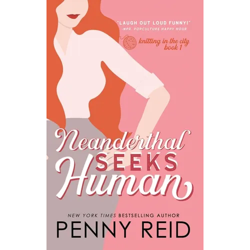 Neanderthal Seeks Human: A Smart Romance