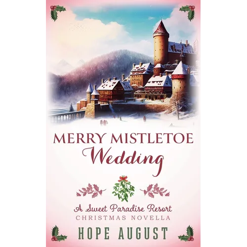Merry Mistletoe Wedding