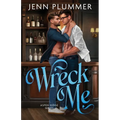 Wreck Me