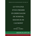 Le Voyatge D'Oultremer en Jherusalem de Nompar, Seigneur de Caumont
