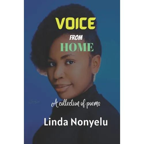 Voice from Home: A collection of poems