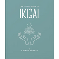 The Little Book of Ikigai