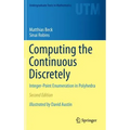 Computing the Continuous Discretely: Integer-Point Enumeration in Polyhedra
