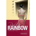Road to the Rainbow: A Personal Journey to Recovery from an Eating Disorder Survivor