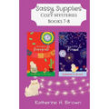 Sassy Supplies Cozy Mysteries Books 7-8