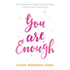 You Are Enough