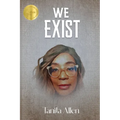 We Exist