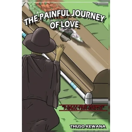 The Painful Journey of Love