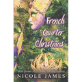 French Quarter Christmas: A Fake Dating, Motorcycle Club Romance
