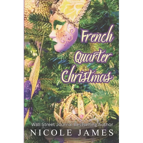 French Quarter Christmas: A Fake Dating, Motorcycle Club Romance