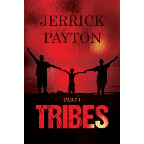Tribes: Part 1