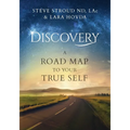 Discovery A Road Map to Your True Self
