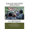 Emancipatory Politics: A Critique