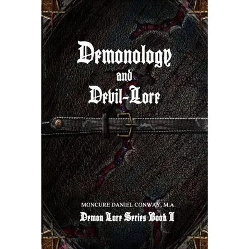 Demonology and Devil-Lore