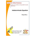 Indeterminate Equation: Math for Gifted Students