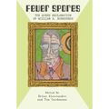 Fever Spores: The Queer Reclamation of William S. Burroughs