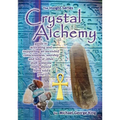 Crystal Alchemy