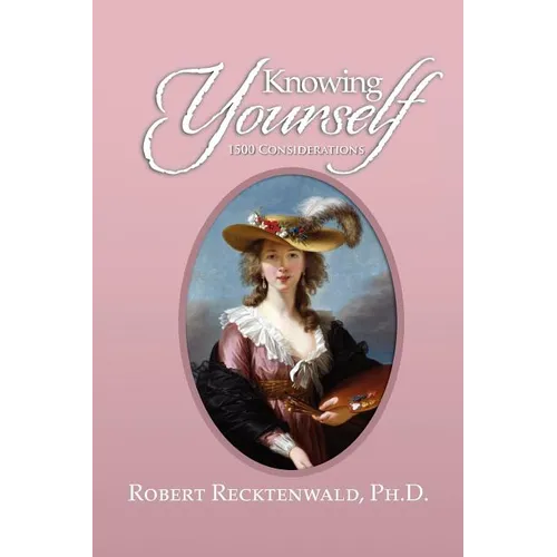 Knowing Yourself: 1500 Considerations - Paperback