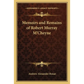 Memoirs and Remains of Robert Murray M'Cheyne