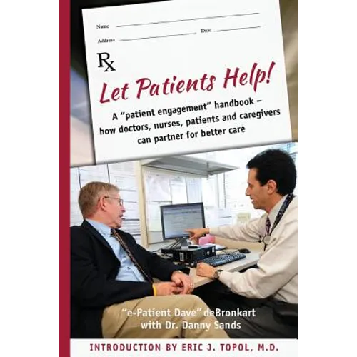 Let Patients Help!