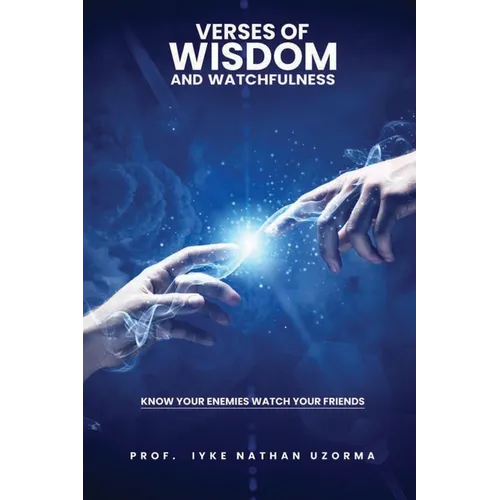 Verses of Wisdom and Watchfulness