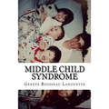 Middle Child Syndrome