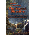 Rational Universalism, the Second Directive: A New View of Life After Death and Our Spiritual Evolution