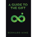 A Guide to the Gift