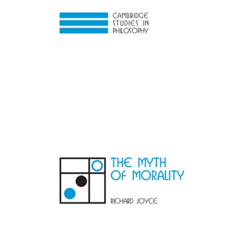 The Myth of Morality