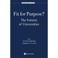 Fit for Purpose?: The Futures of Universities