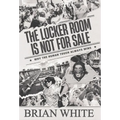 The Locker Room is Not for Sale: Why the Human Touch Always Wins