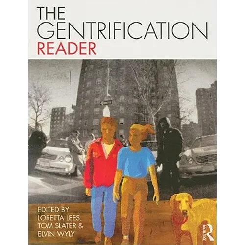 The Gentrification Reader