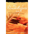 The Undertaker's Wife: Wisdom and Musings: Life in a Small Town Funeral Home