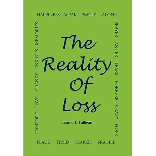 The Reality of Loss