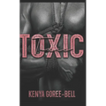 Toxic: Blood Legacy Series