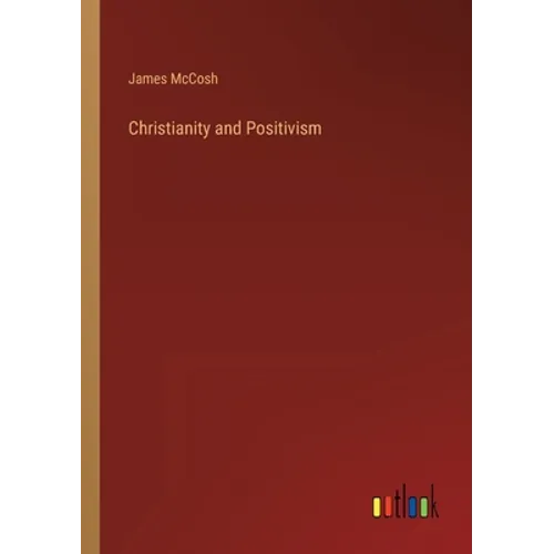 Christianity and Positivism