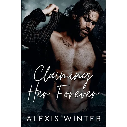 Claiming Her Forever