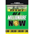 Open the Safe of Be a Millionaire Now