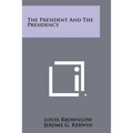 The President and the Presidency