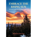 Embrace the Rising Sun: Essential Leadership During a Pandemic