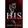 His Promise: A Dark Mafia Romance