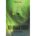 Mo Anam Cara: My Soul Mate