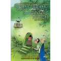 Great-Great-Great-Great Grandma's Radish and Other Stories