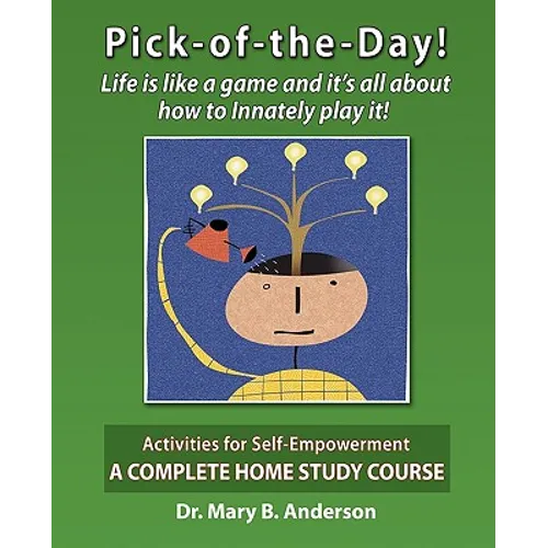 Pick-of-the-Day! Life is like a game and it's all about how to Innately play it!