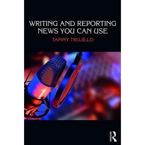 Writing and Reporting News You Can Use